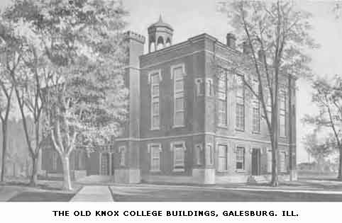 THE
OLD KNOX COLLEGE BUILDINGS, GALESBURG. ILL.